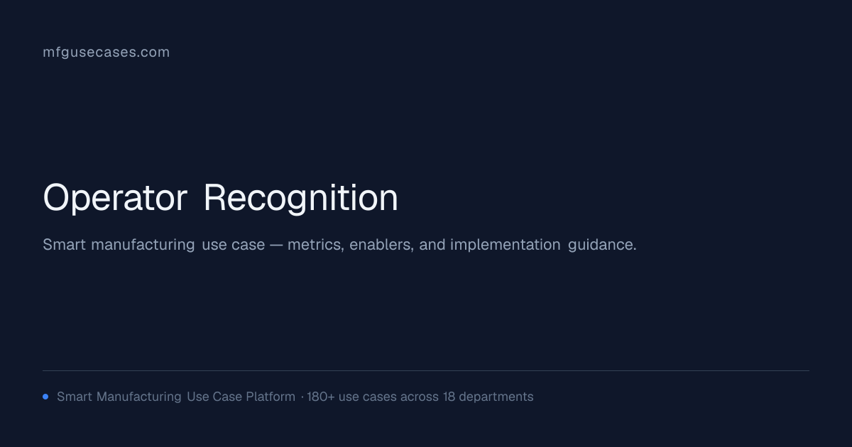 Operator Recognition | mfgusecases.com