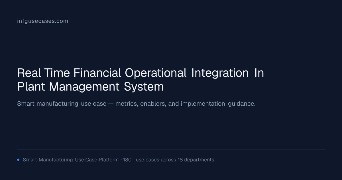 Real-Time Financial-Operational Integration in Plant Management System ...