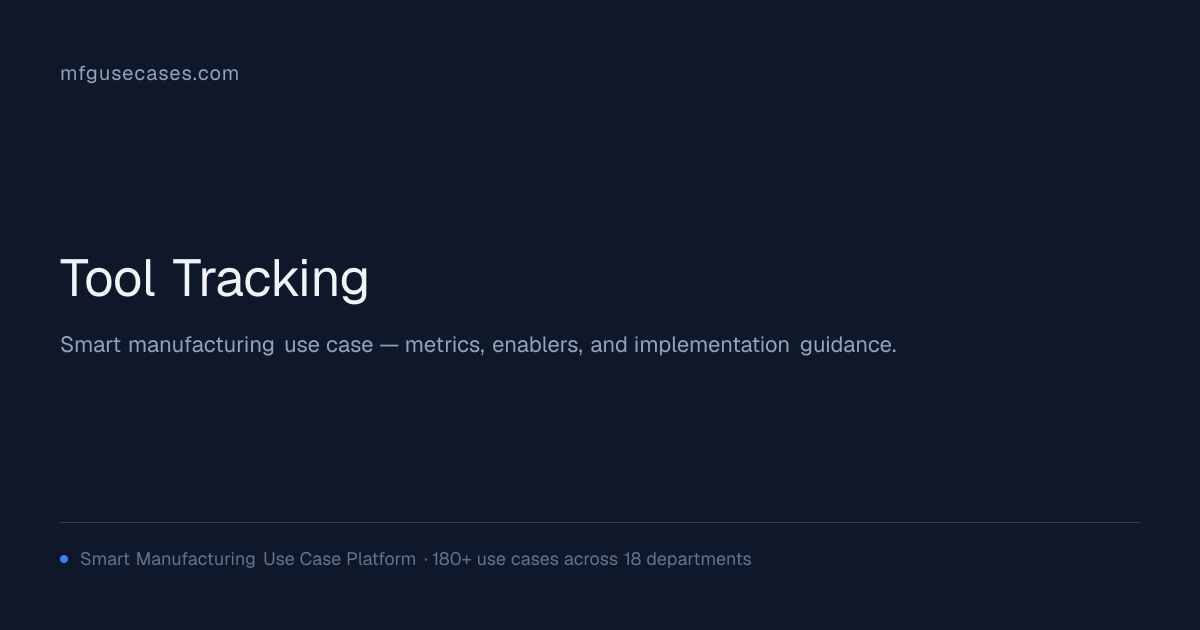 Tool Tracking | mfgusecases.com